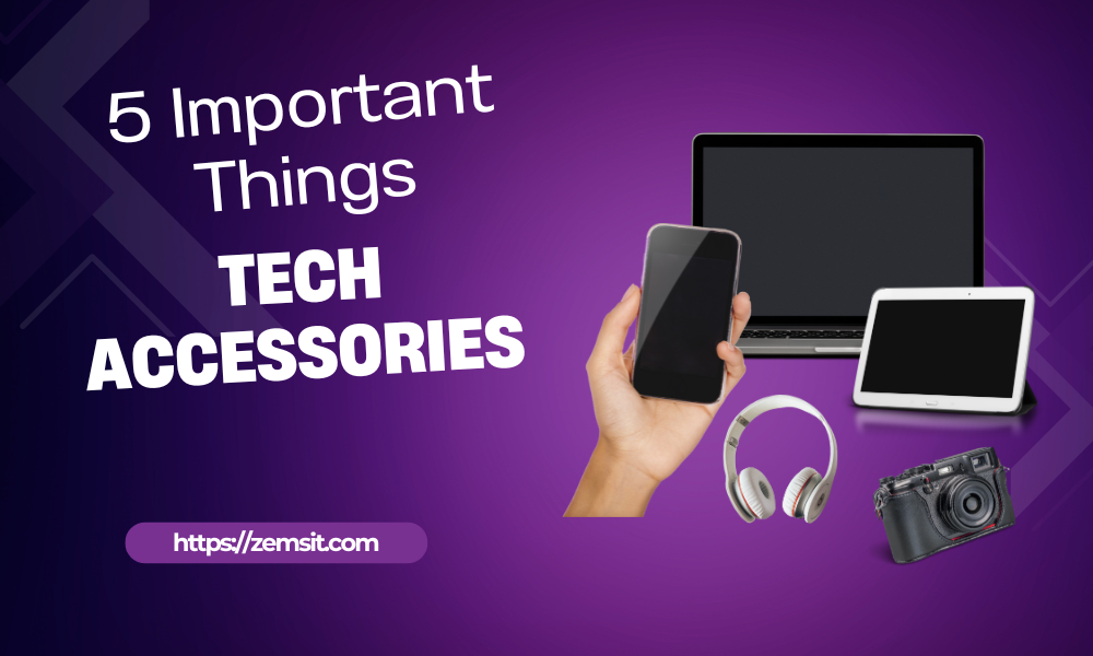 5 Important Things To Consider When Buying Tech Accessories In UAE Tech Accessories