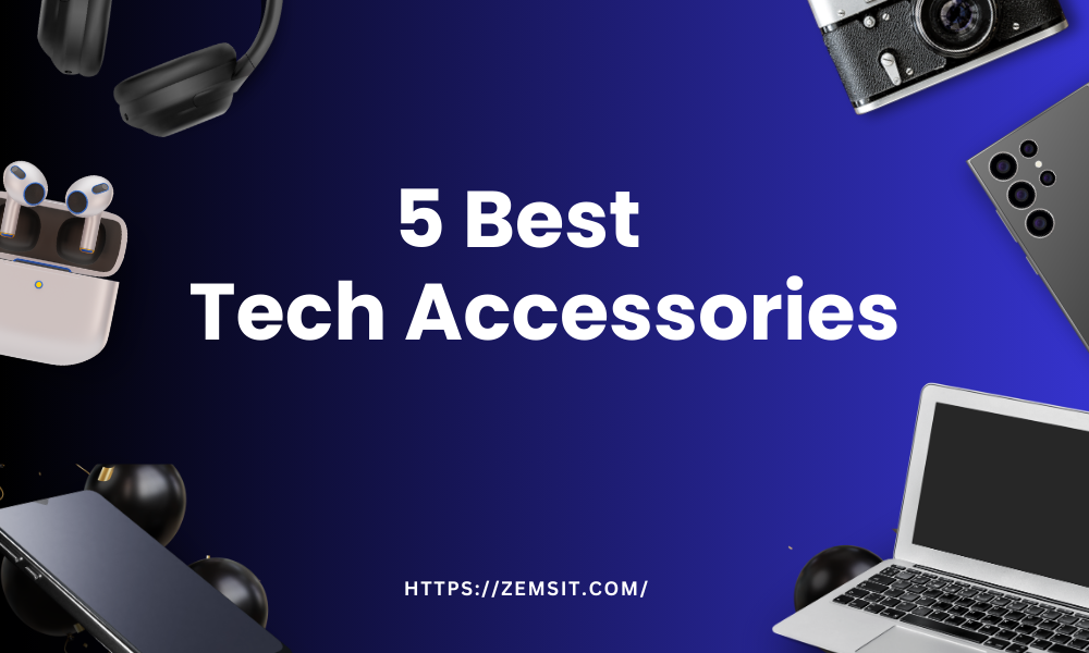 5 Best Tech Accessories To Boost Productivity In UAE Tech Accessories